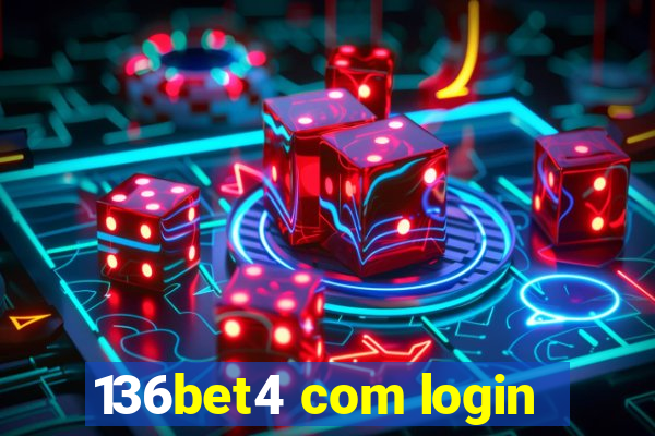 136bet4 com login